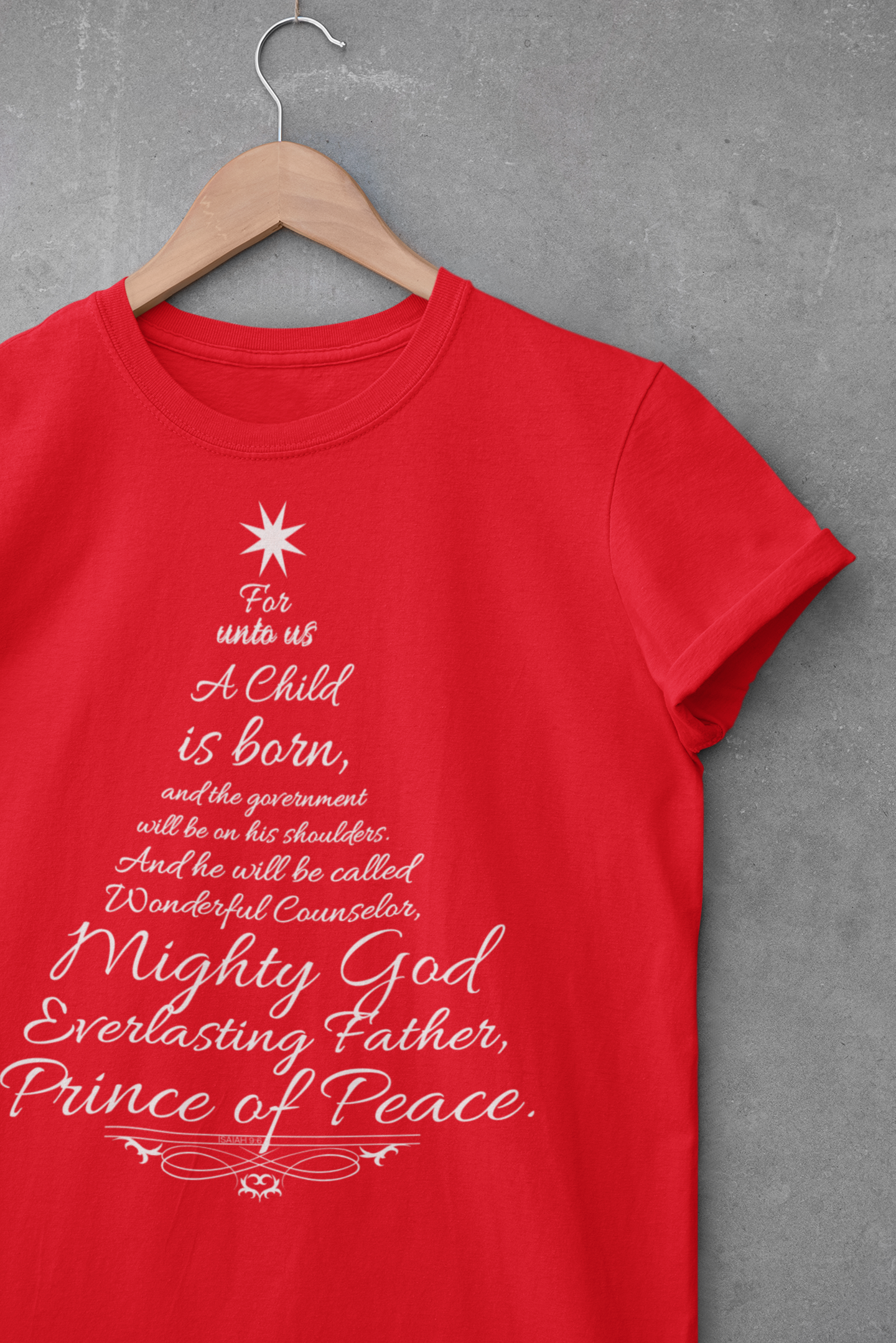 Christmas Tree T-Shirt Isiah 9:6-7, Christian, Religious,